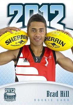 2012 Footy AFL Draft Prospects #5 Brad Hill Front